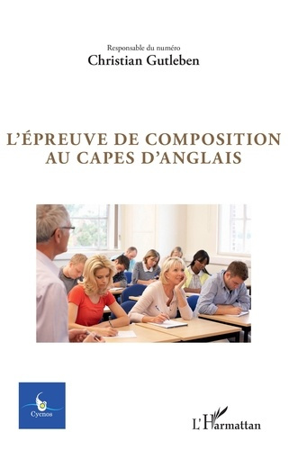 Emprunter Cycnos Volume 35 N° 1/2019 : L'épreuve de composition au Capes d'anglais livre