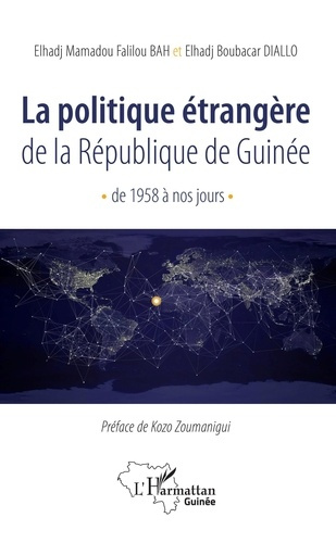 Emprunter La politique étrangère de la République de Guinée de 1958 à nos jours livre