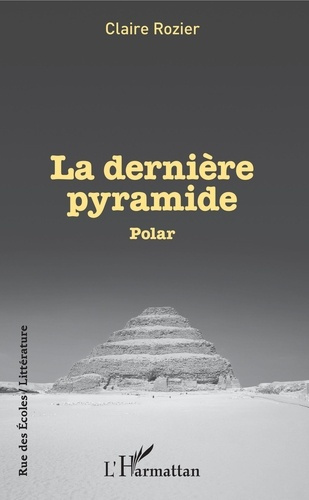 Emprunter La dernière pyramide livre