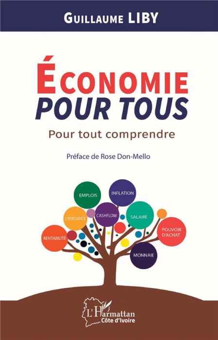 Emprunter Economie pour tous. Pour tout comprendre livre