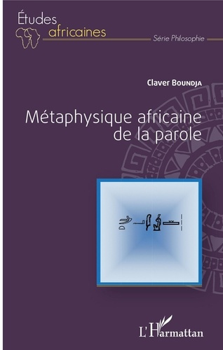 Emprunter Métaphysique africaine de la parole livre