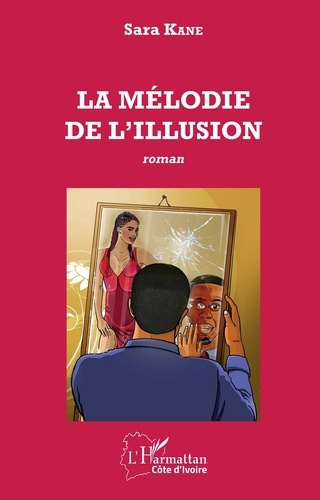 Emprunter La mélodie de l'illusion livre