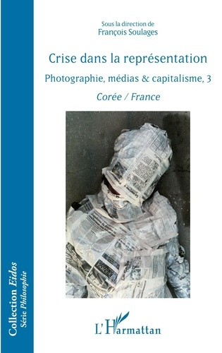 Emprunter Crise dans la représentation. Photographie, médias & capitalisme, 3 livre
