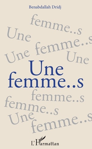 Emprunter Une femme..s livre