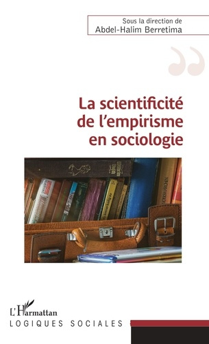 Emprunter La scientificité de l'empirisme en sociologie livre