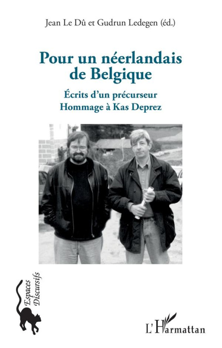 Emprunter Pour un néerlandais de Belgique. Ecrits d'un précurseur - Hommage à Kas Deprez livre