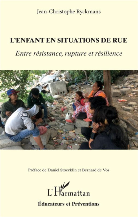 Emprunter L'enfant en situations de rue. Entre résistance, rupture et résilience livre
