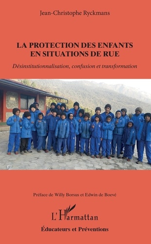 Emprunter La protection des enfants en situations de rue. Désinstitutionnalisation, confusion et transformatio livre