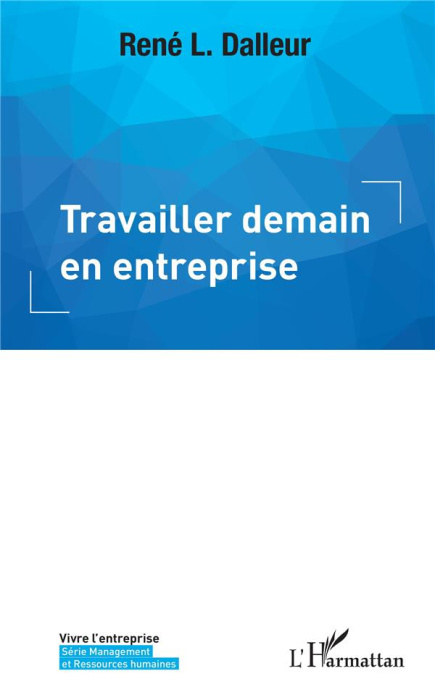 Emprunter Travailler demain en entreprise livre