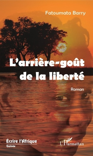 Emprunter L'arrière-goût de la liberté livre