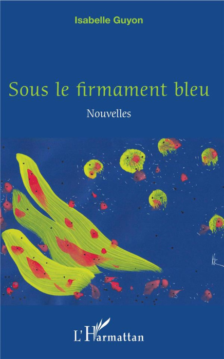 Emprunter Sous le firmament bleu livre
