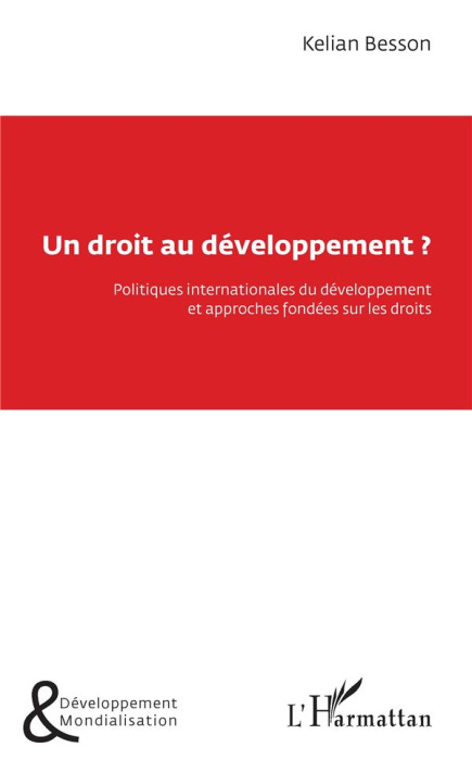 Emprunter Un droit au développement ? Politiques internationales du développement et approches fondées sur les livre