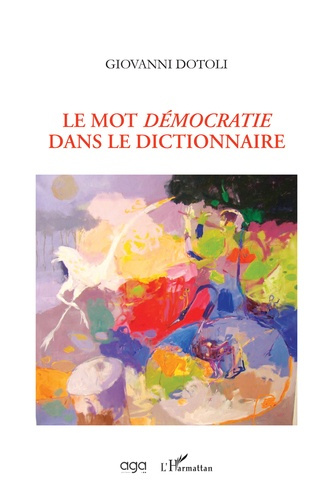 Emprunter Le mot démocratie dans le dictionnaire livre