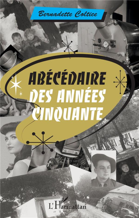 Emprunter Abécédaire des années cinquante livre