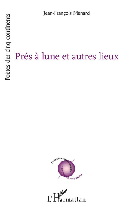 Emprunter Prés à lune et autres lieux livre