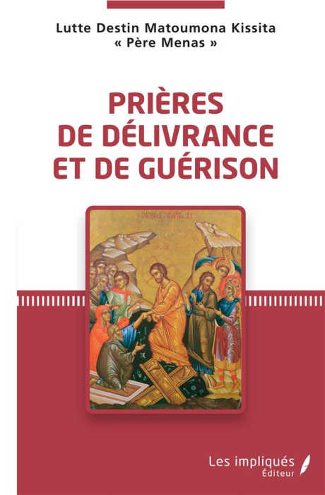 Emprunter Prières de délivrance et de guérison livre