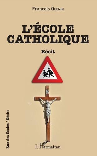 Emprunter L'école catholique livre