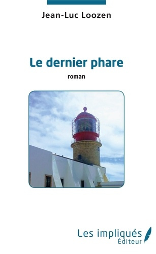 Emprunter Le Dernier phare livre