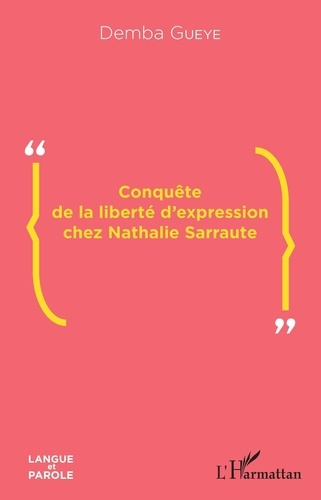 Emprunter Conquête de la liberté d'expression chez Nathalie Sarraute livre
