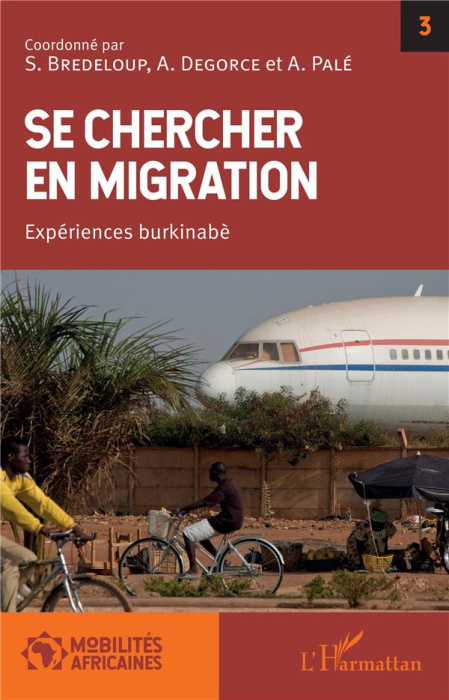 Emprunter Se chercher en migration. Expériences burkinabè livre