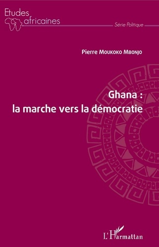 Emprunter Ghana, la marche vers la démocratie livre
