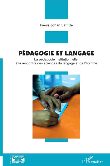 Emprunter Pédagogie et langage. La pédagogie institutionnelle, à la rencontre des sciences du langage et de l' livre