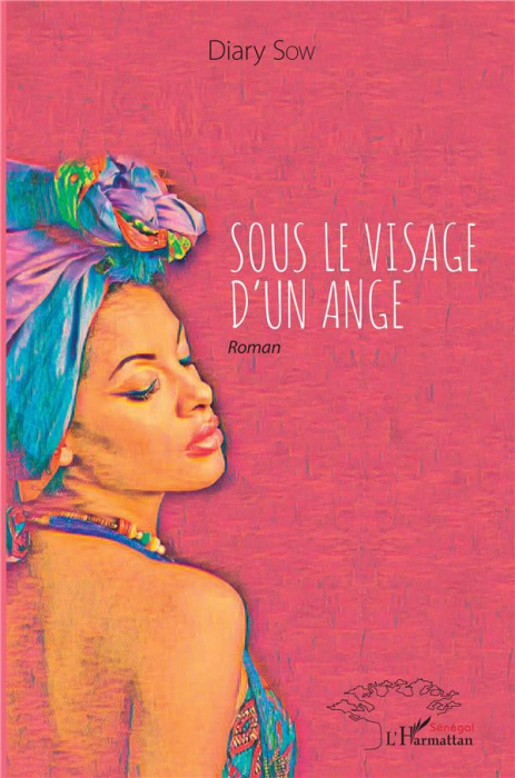 Emprunter Sous le visage d'un ange livre