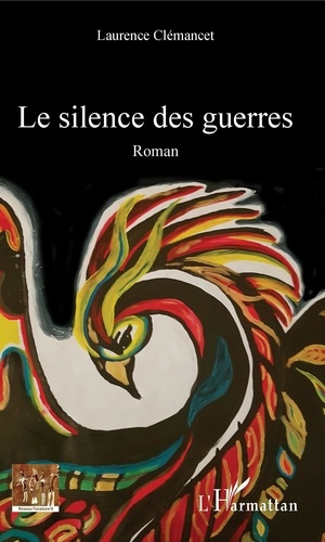 Emprunter Le silence des guerres livre
