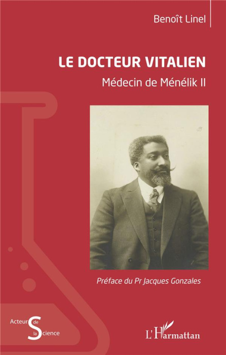 Emprunter Le docteur Vitalien. Médecin de Ménélik II livre