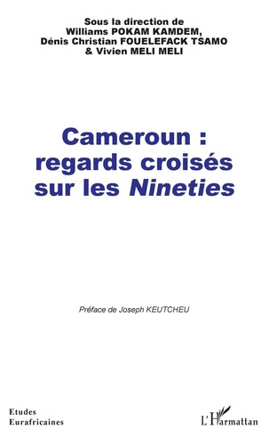 Emprunter Cameroun : regards croisés sur les Nineties livre