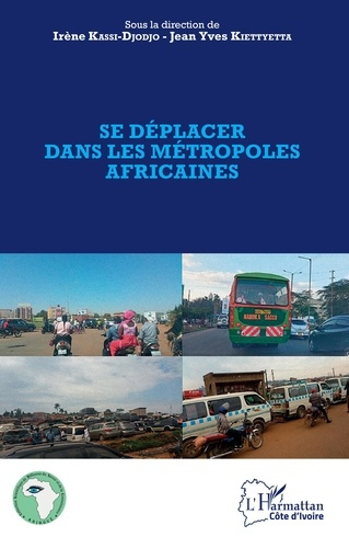 Emprunter Se déplacer dans les métropoles africaines livre