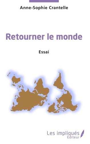 Emprunter Retourner le monde livre