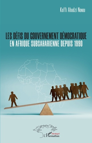 Emprunter Les défis du gouvernement démocratique en Afrique subsaharienne depuis 1990 livre