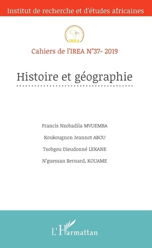 Emprunter Cahiers de l'IREA N° 37/2019 : Histoire et géographie livre