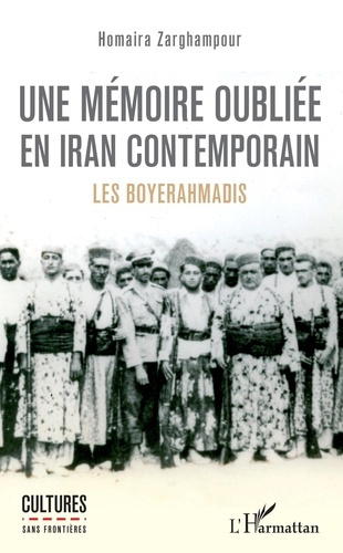 Emprunter Une mémoire oubliée en Iran contemporain. Les Boyerahmadis livre