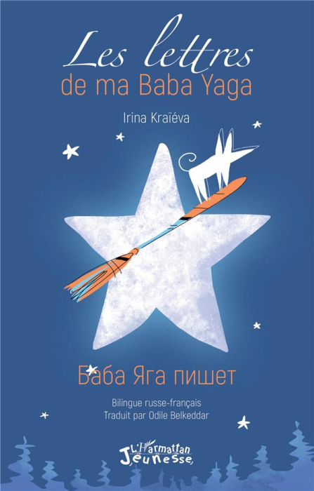 Emprunter Les lettres de ma Baba Yaga. Edition bilingue français-russe livre