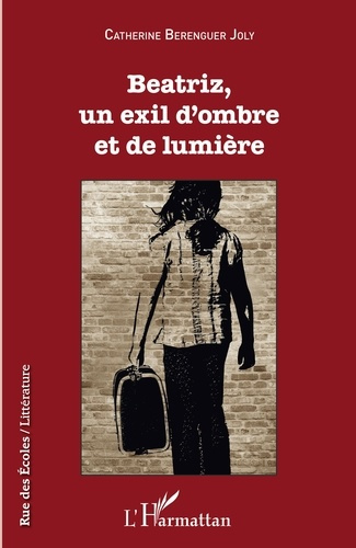 Emprunter Beatriz, un exil d'ombre et de lumière livre