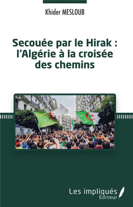 Emprunter Secouée par le Hirak : l'Algérie à la croisée des chemins livre