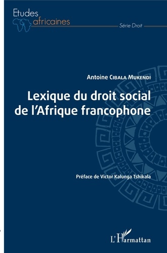 Emprunter Lexique du droit social de l'Afrique francophone livre