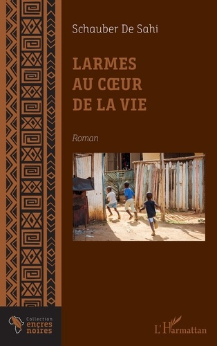 Emprunter Larmes au coeur de la vie livre