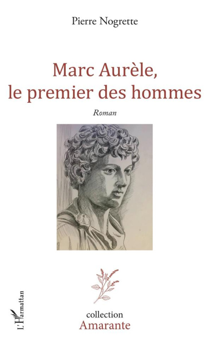 Emprunter Marc Aurèle, le premier des hommes livre