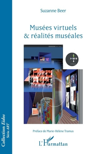 Emprunter Musées virtuels & réalités muséales livre