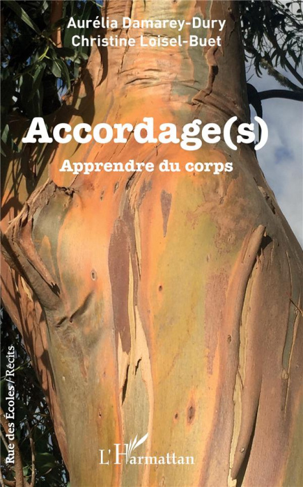 Emprunter Accordage(s). Apprendre du corps livre
