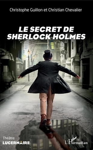 Emprunter Le secret de Sherlock Holmes livre
