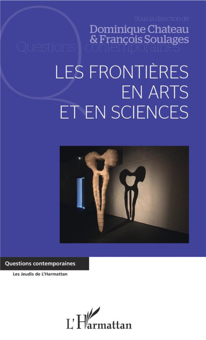 Emprunter Les frontières en arts et en sciences livre