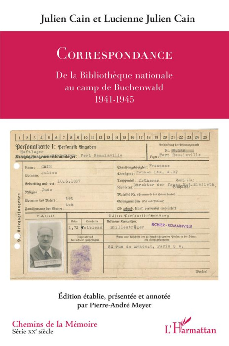 Emprunter Correspondance. De la Bibliothèque nationale au camp de Buchenwald (1941-1945) livre