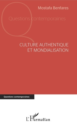 Emprunter Culture authentique et mondialisation livre