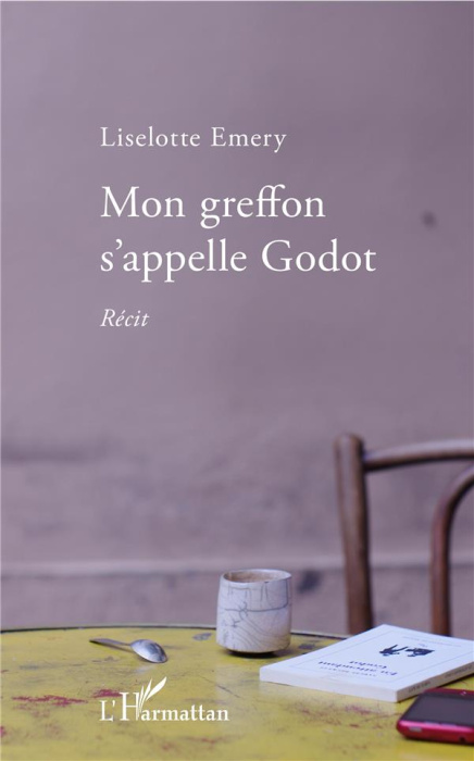 Emprunter Mon greffon s'appelle Godot livre