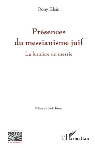 Emprunter Présences du messianisme juif. La lumière du messie livre