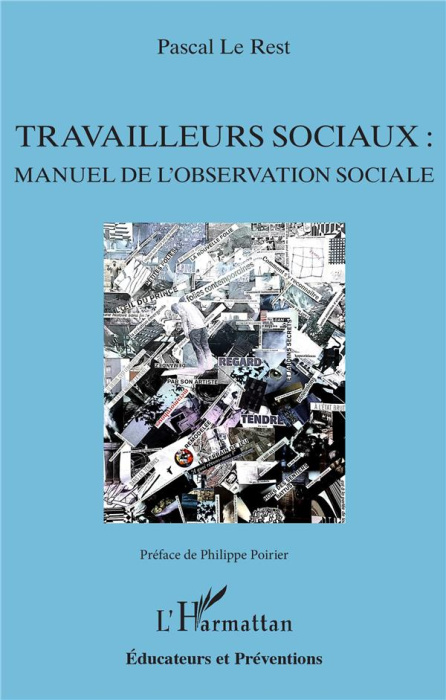 Emprunter Travailleurs sociaux : manuel de l'observation sociale livre